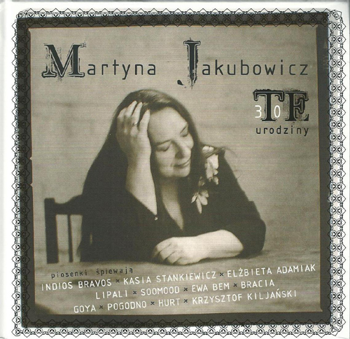 Martyna Jakubowicz - "Te 30 urodziny"